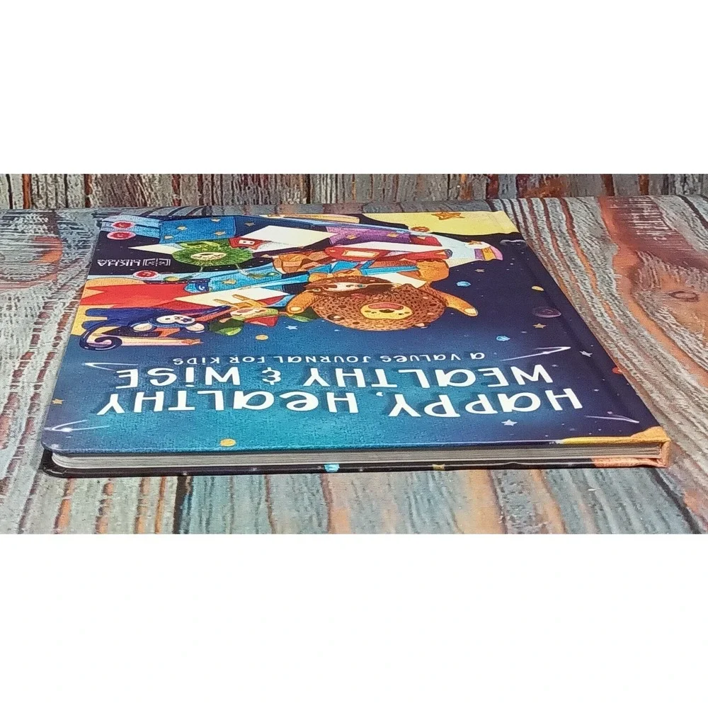 Happy, Healthy Wealthy & Wise A Values Journal for Kids by Likha Creations